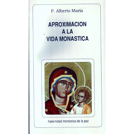 Aproximación a la vida Monástica