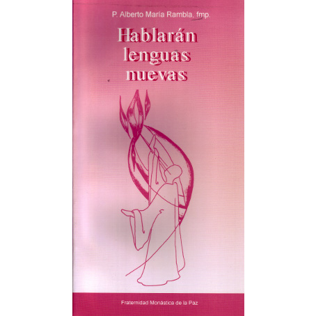 Hablarán lenguas nuevas