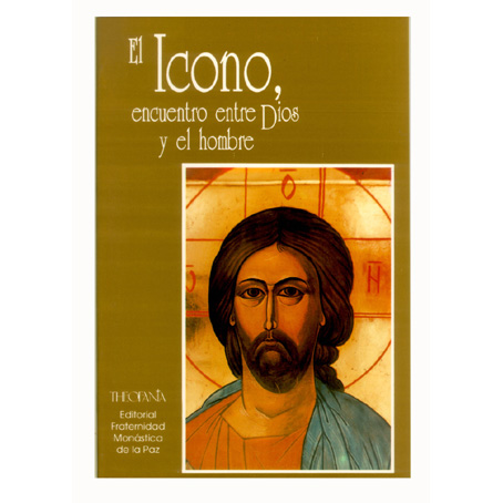 El Icono, encuentro entre Dios y el hombre