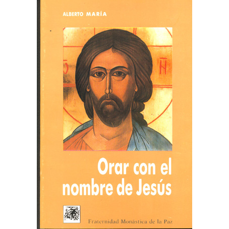 Orar con el Nombre de Jesús