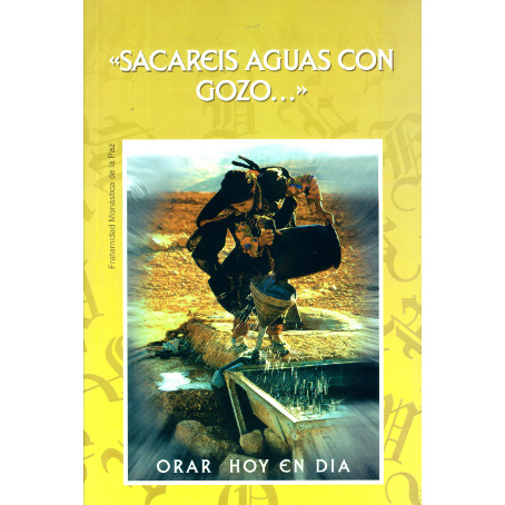 Sacaréis aguas con gozo